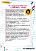 Reading comprehension: A new life in London worksheet