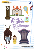 Year 5 English Challenge Pack
