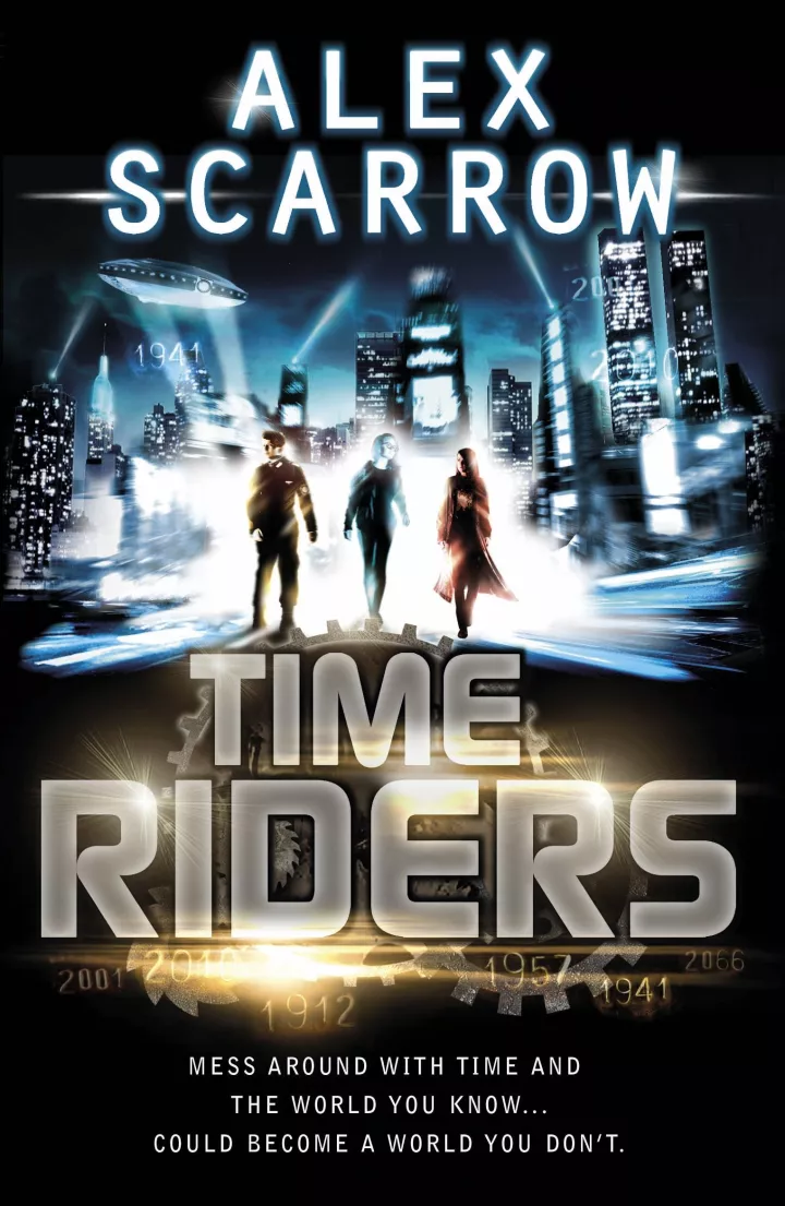 TimeRiders by Alex Scarrow