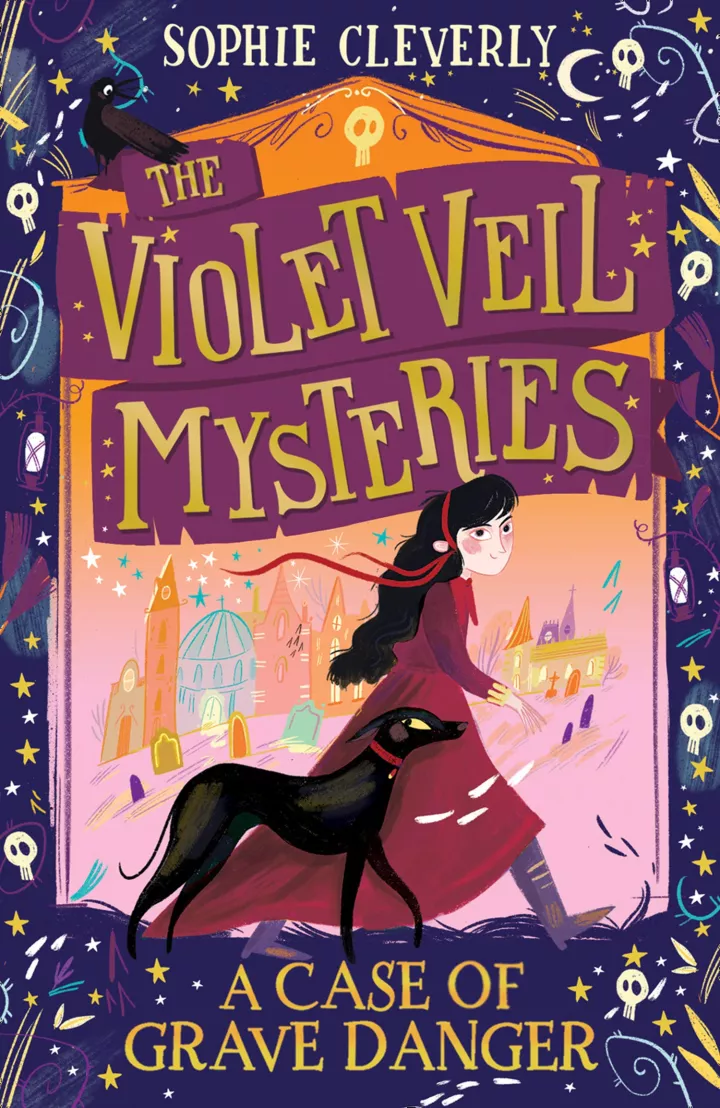 A Case of Grave Danger (The Violet Veil Mysteries) by Sophie Cleverly