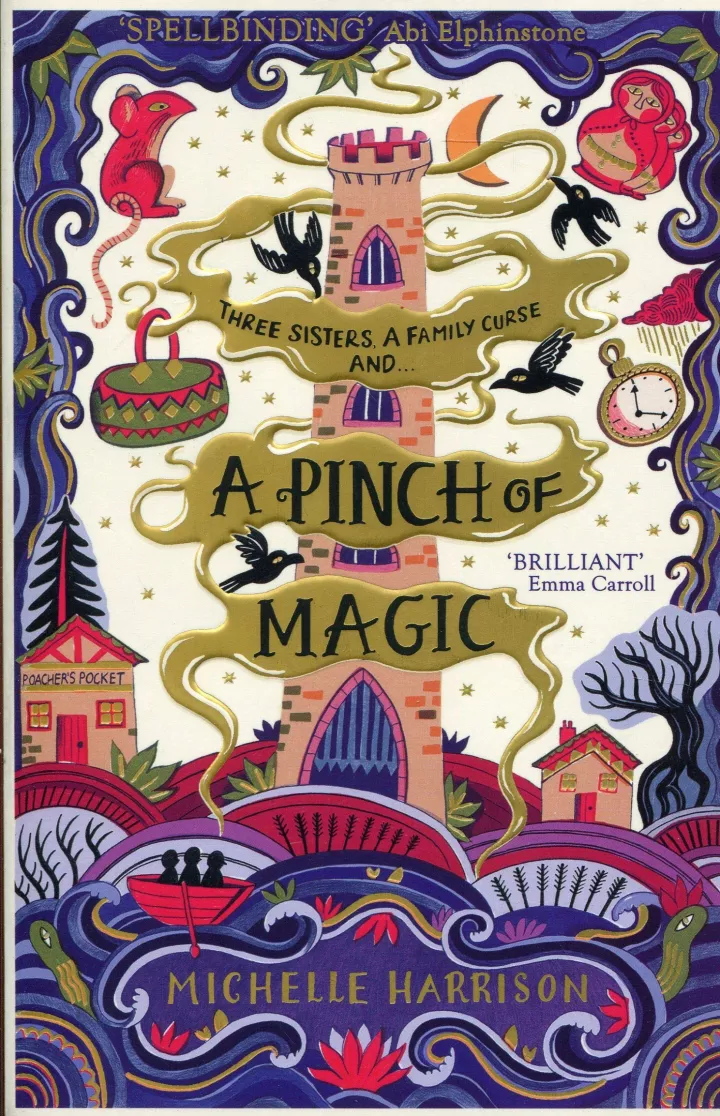 A Pinch of Magic by Michelle Harrison A Pinch of Magic by Michelle Harrison