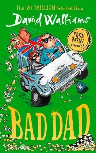 Bad Dad by David Walliams Bad Dad by David Walliams