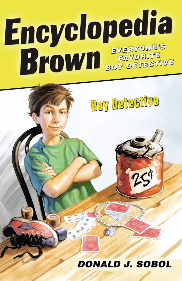 Encyclopedia Brown Boy Detective by Donald Sobol Encyclopedia Brown Boy Detective by Donald Sobol