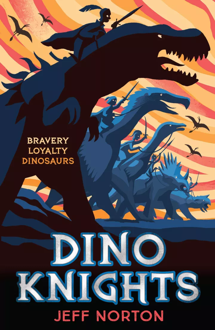 Dino Knights by Jeff Norton Dino Knights by Jeff Norton