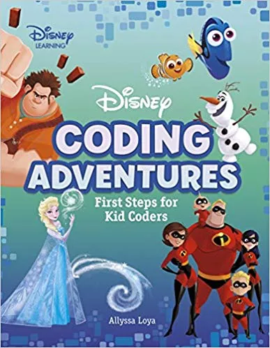 Disney Coding Adventures: First Steps for Kid Coders