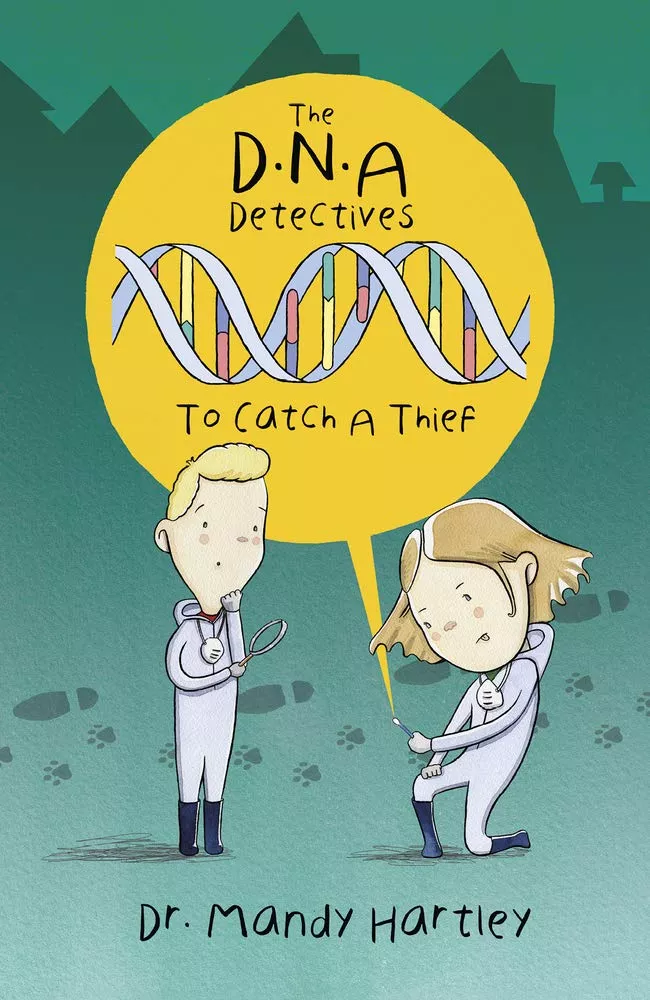 DNA Detectives: To Catch a Thief by Amanda Hartley DNA Detectives: To Catch a Thief by Amanda Hartley
