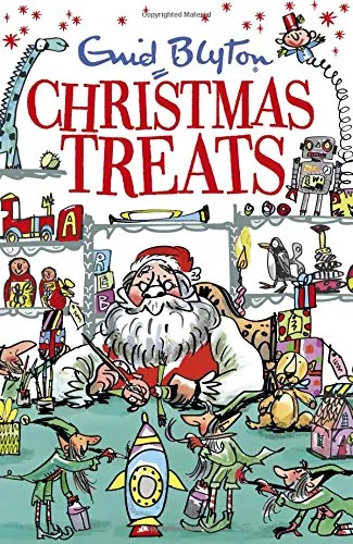 Enid Blyton Christmas Treats Enid Blyton Christmas Treats