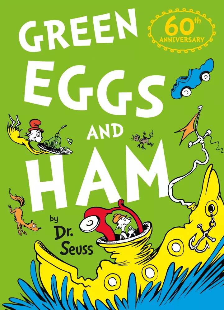 Green Eggs and Ham by Dr. Seuss Green Eggs and Ham by Dr. Seuss