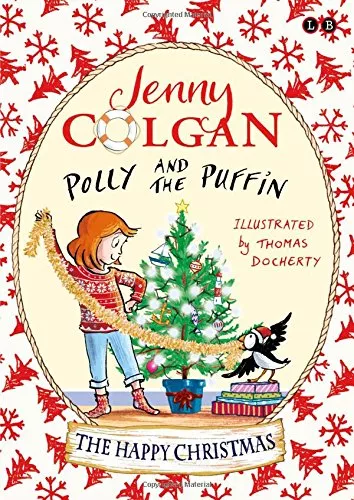 Polly and the Puffin: The Happy Christmas Polly and the Puffin: The Happy Christmas