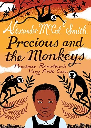 Precious and the Monkeys by Alexander McCall Smith