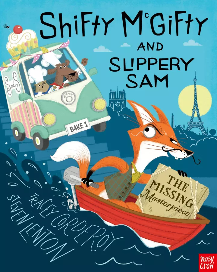 Shifty McGifty and Slippery Sam: The Missing Masterpiece by Tracey Corderoy and Steven Lenton