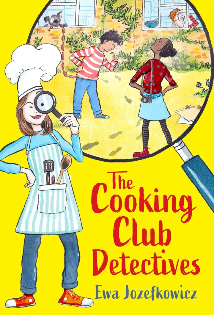 The Cooking Club Detectives by Ewa Jozefkowicz