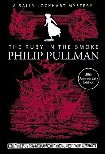 The Ruby in the Smoke by Philip Pullman