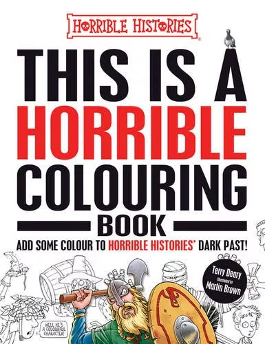 This is a Horrible Colouring Book (Horrible Histories)