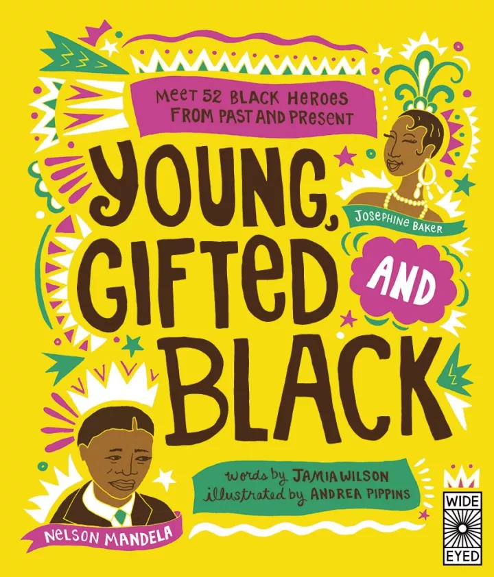 Young, Gifted and Black by Jamia Wilson