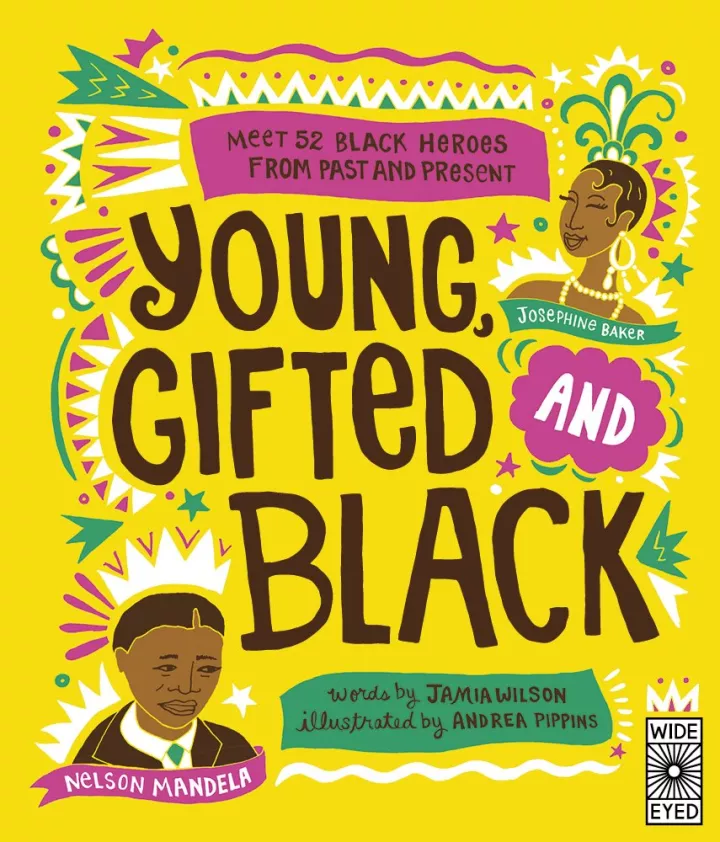 Young, Gifted and Black by Jamia Wilson Young, Gifted and Black by Jamia Wilson