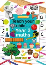 Teach your child Year 3 maths