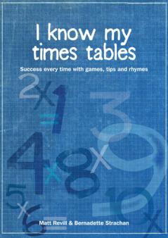 I know my times tables